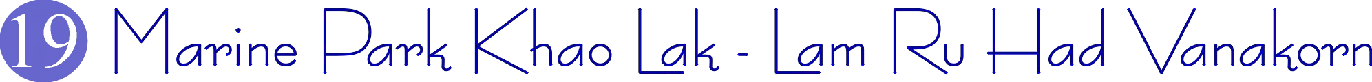 19 Kao Lak Lam Ru Had Vanakorn